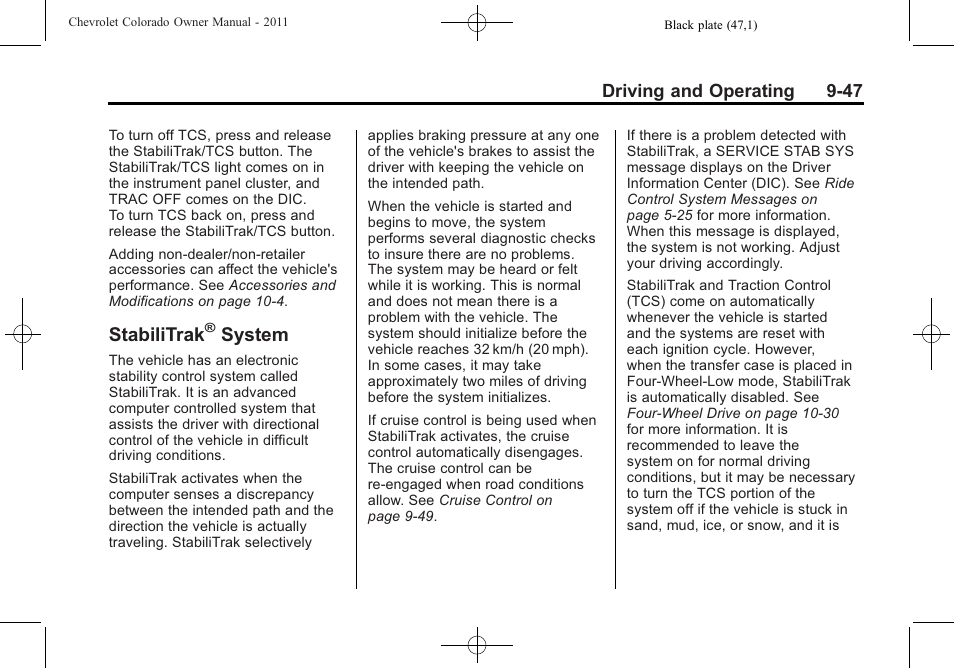 Stabilitrak® system, Stabilitrak, System on | System -47, System | CHEVROLET 2011 Colorado User Manual | Page 225 / 394