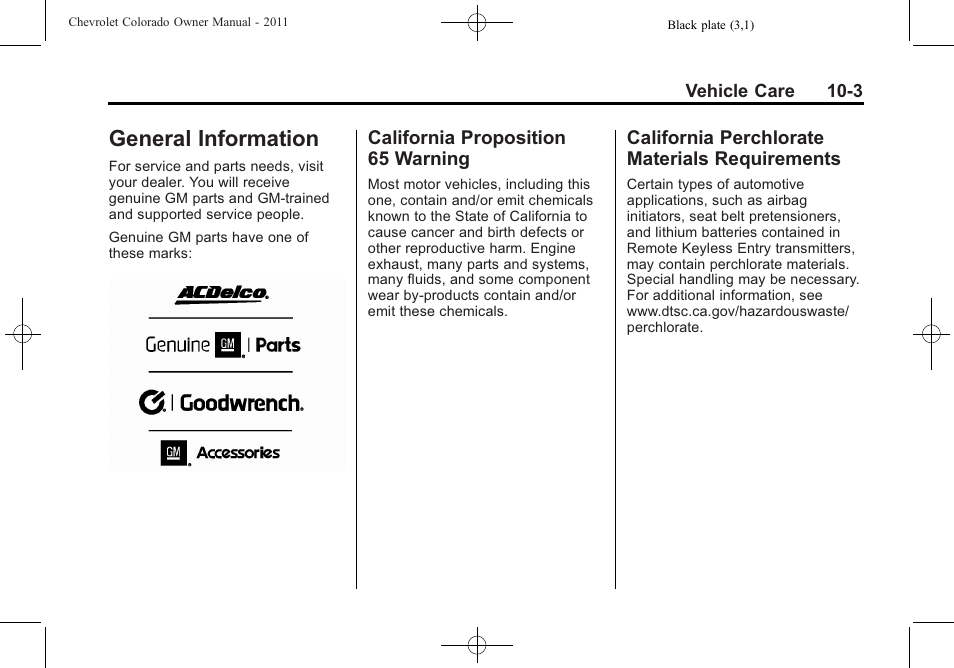 General information, California proposition 65 warning, California perchlorate materials requirements | General information -3 california proposition, 65 warning -3, California perchlorate, Materials requirements -3 | CHEVROLET 2011 Colorado User Manual | Page 249 / 394