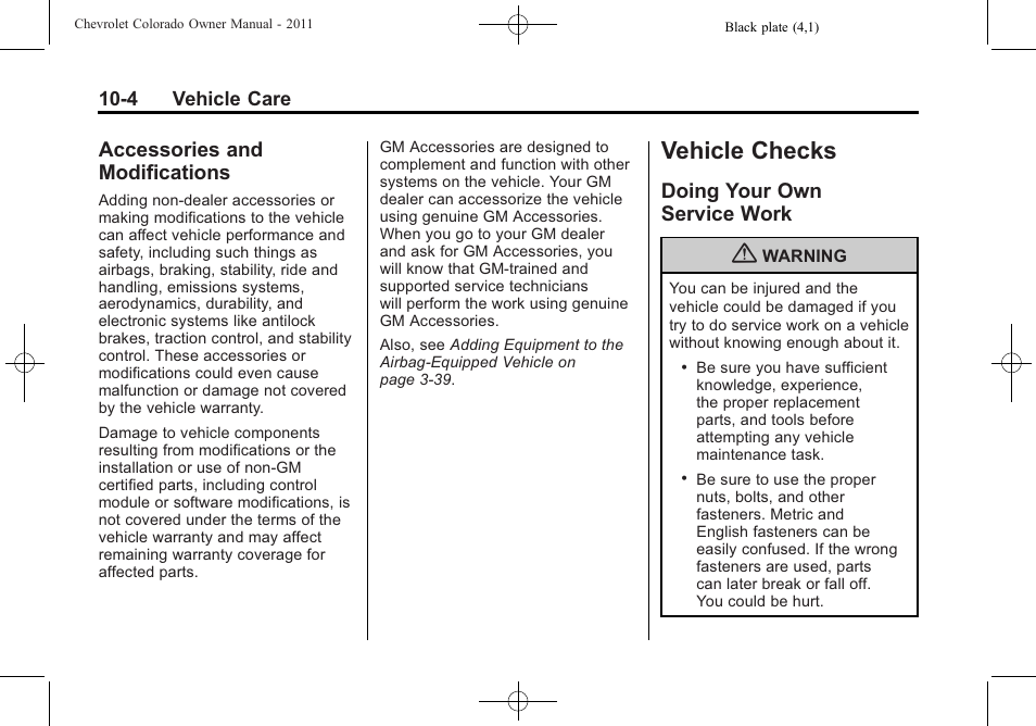 Accessories and modifications, Vehicle checks, Doing your own service work | Accessories and, Modifications -4, Doing your own, Service work -4 | CHEVROLET 2011 Colorado User Manual | Page 250 / 394