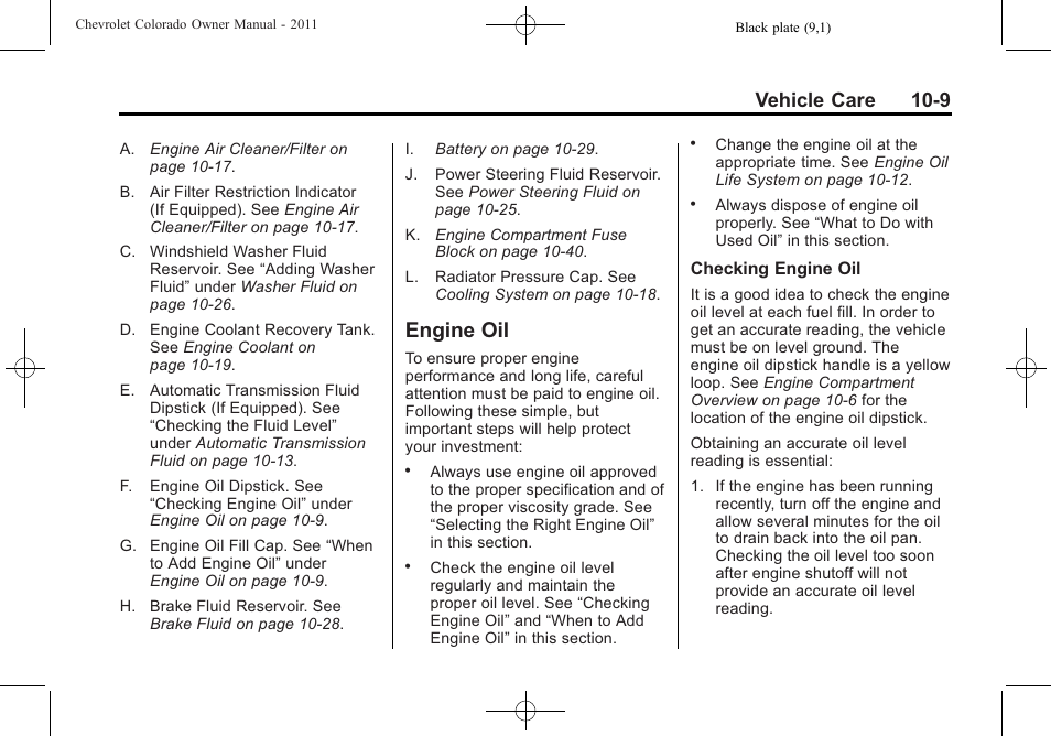 Engine oil, Engine oil -9, Starter | Vehicle care 10-9 | CHEVROLET 2011 Colorado User Manual | Page 255 / 394