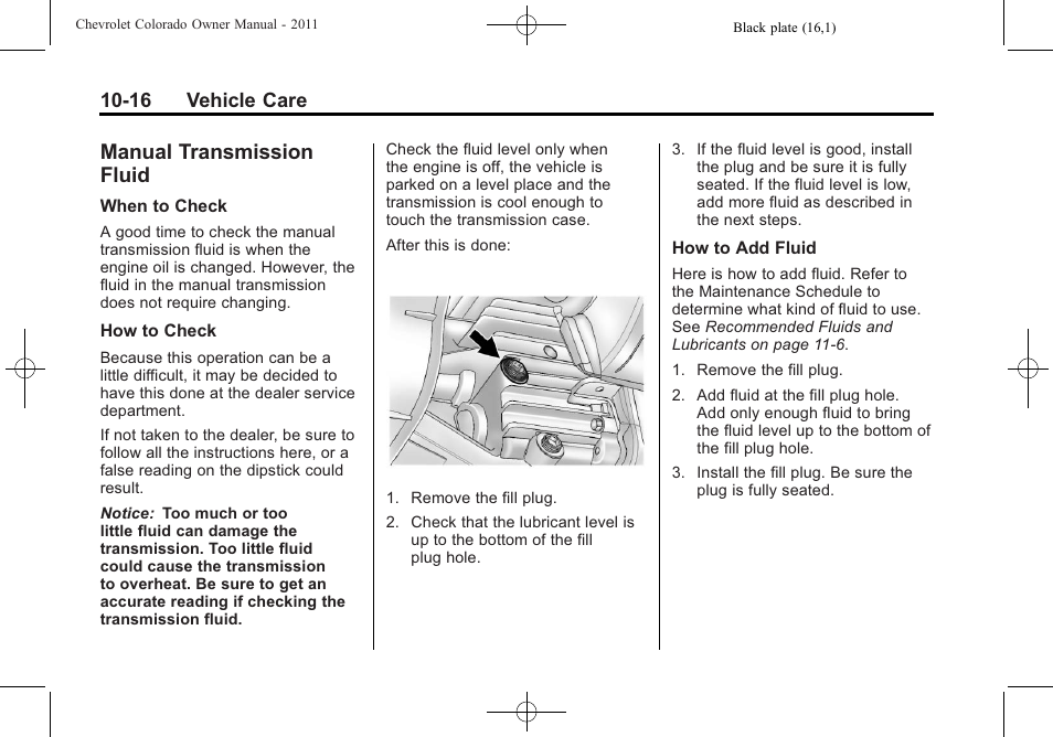 Manual transmission fluid, Manual transmission, Fluid -16 | Mechanism, 16 vehicle care | CHEVROLET 2011 Colorado User Manual | Page 262 / 394
