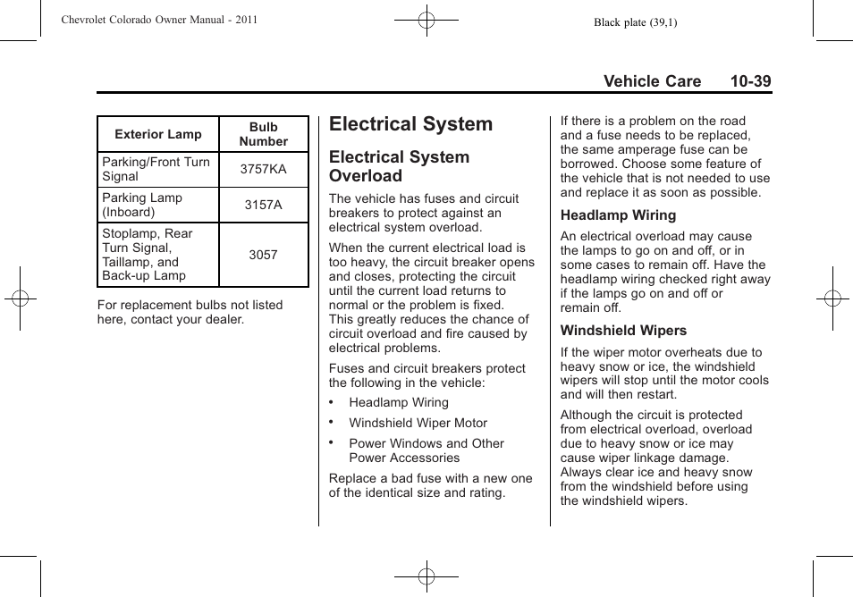 Electrical system, Electrical system overload, System -39 | Overload -39, Buying, Vehicle care 10-39 | CHEVROLET 2011 Colorado User Manual | Page 285 / 394