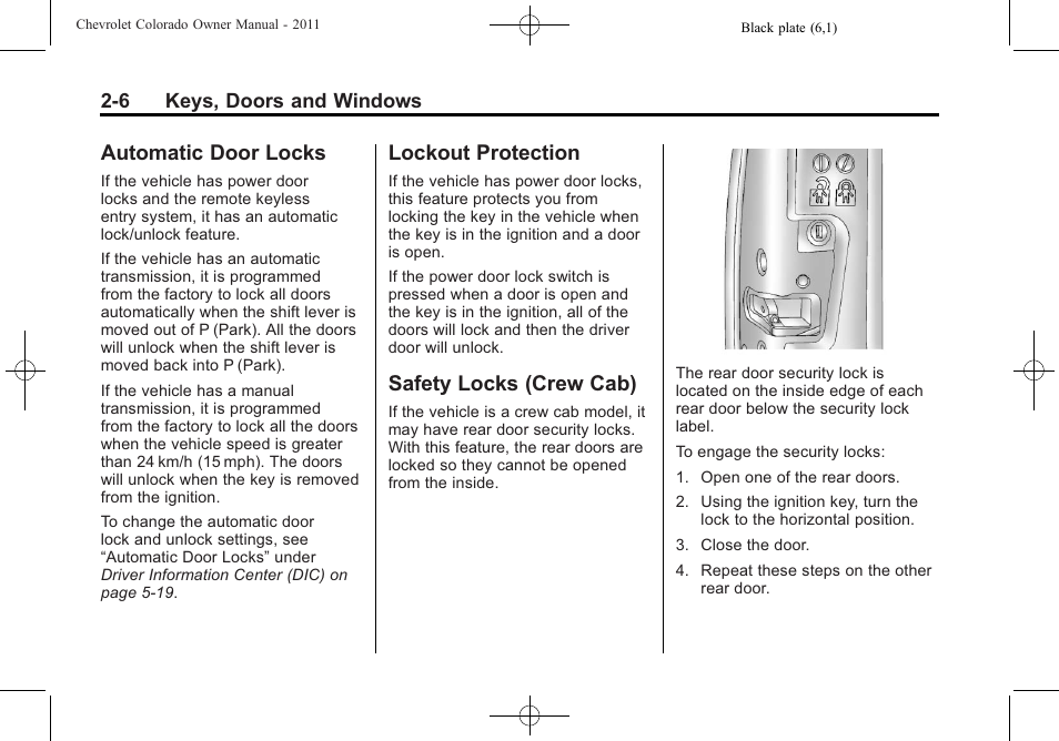 Automatic door locks, Lockout protection, Safety locks (crew cab) | CHEVROLET 2011 Colorado User Manual | Page 30 / 394