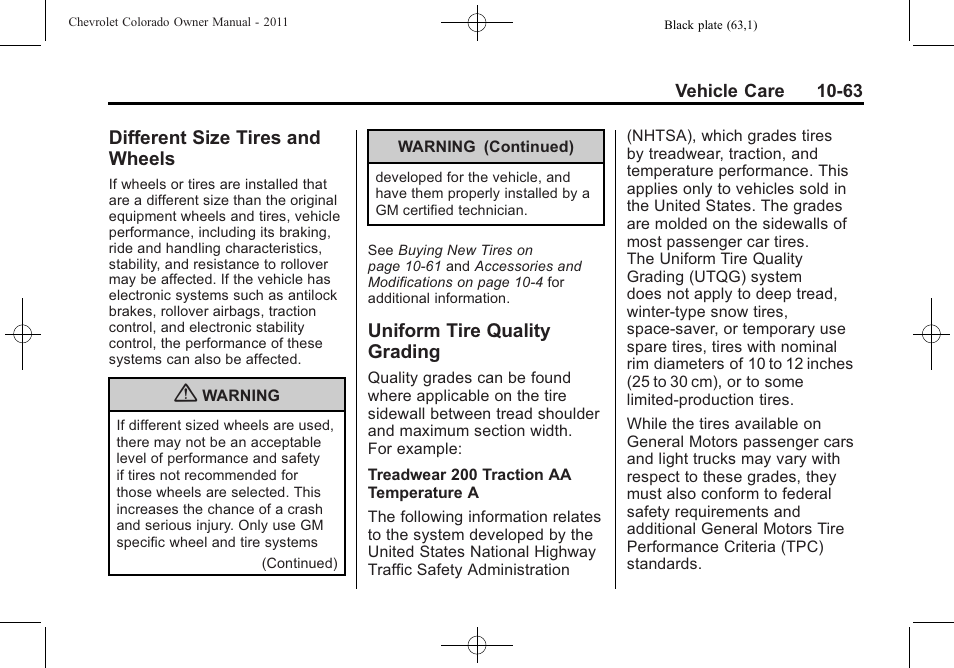 Different size tires and wheels, Uniform tire quality grading, Different size tires and | Wheels -63, Uniform tire quality, Grading -63, Towing | CHEVROLET 2011 Colorado User Manual | Page 309 / 394