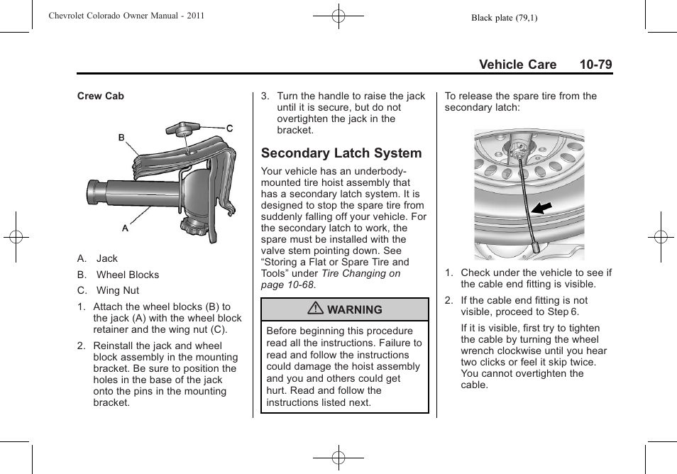 Secondary latch system, Secondary latch system -79 | CHEVROLET 2011 Colorado User Manual | Page 325 / 394