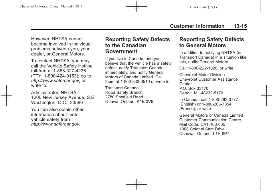 Reporting safety defects to general motors, Reporting safety defects to, Canadian government -15 | Defects to, General motors -15 | CHEVROLET 2011 Colorado User Manual | Page 379 / 394