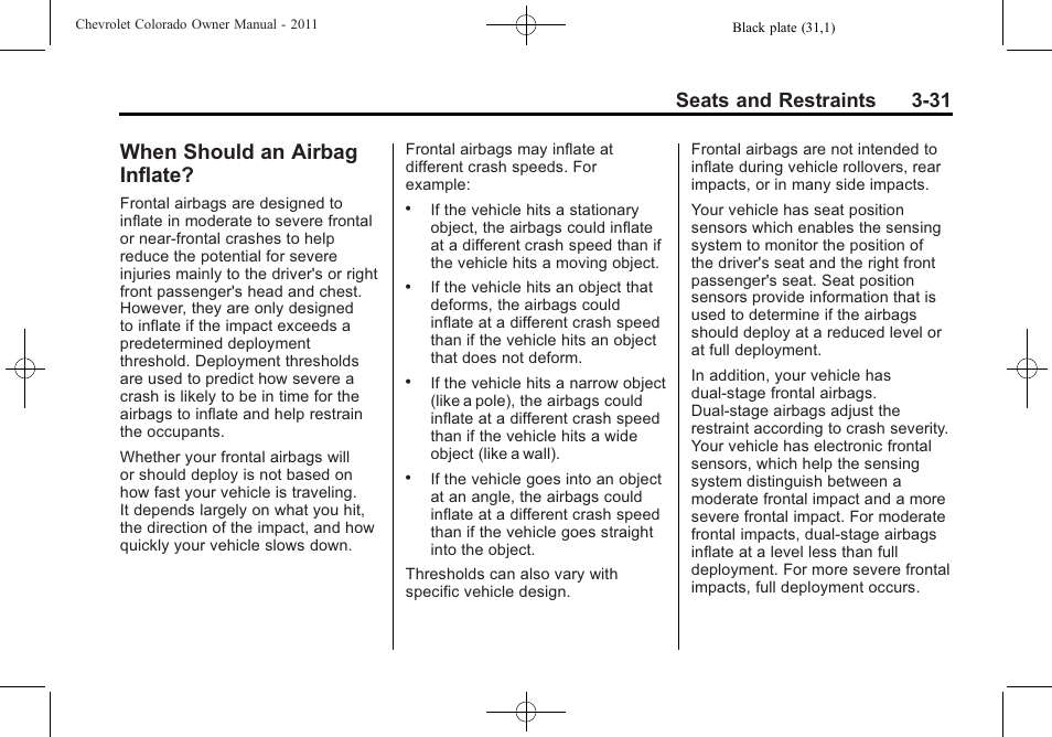 When should an airbag inflate, When should an airbag, Inflate? -31 | Seats and restraints 3-31 | CHEVROLET 2011 Colorado User Manual | Page 73 / 394