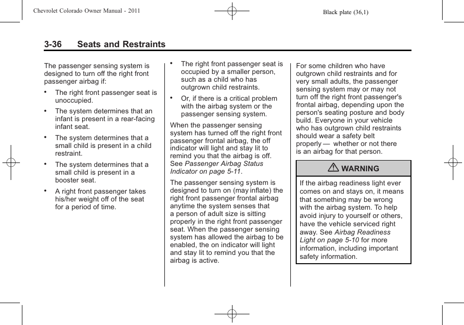 36 seats and restraints | CHEVROLET 2011 Colorado User Manual | Page 78 / 394