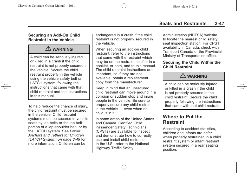 Where to put the restraint, Where to put the restraint -47 | CHEVROLET 2011 Colorado User Manual | Page 89 / 394