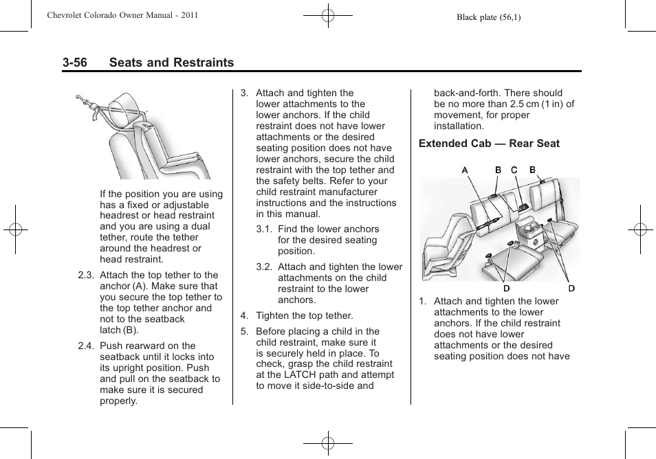 56 seats and restraints | CHEVROLET 2011 Colorado User Manual | Page 98 / 394