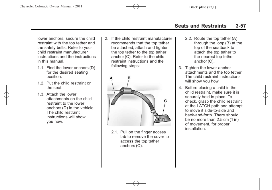 Seats and restraints 3-57 | CHEVROLET 2011 Colorado User Manual | Page 99 / 394