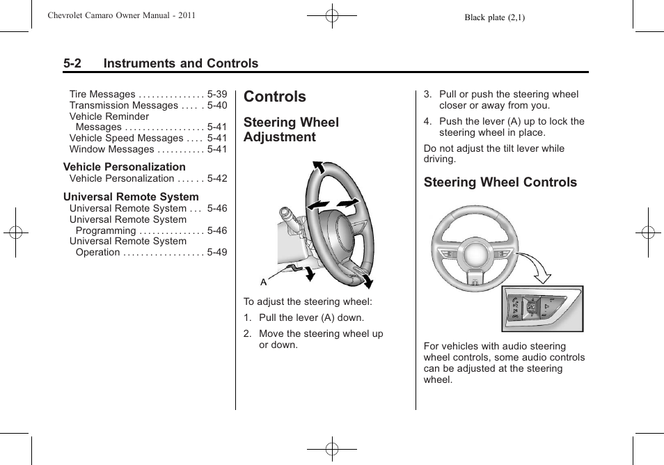 Controls, Steering wheel adjustment, Steering wheel controls | CHEVROLET 2011 Camaro User Manual | Page 108 / 414