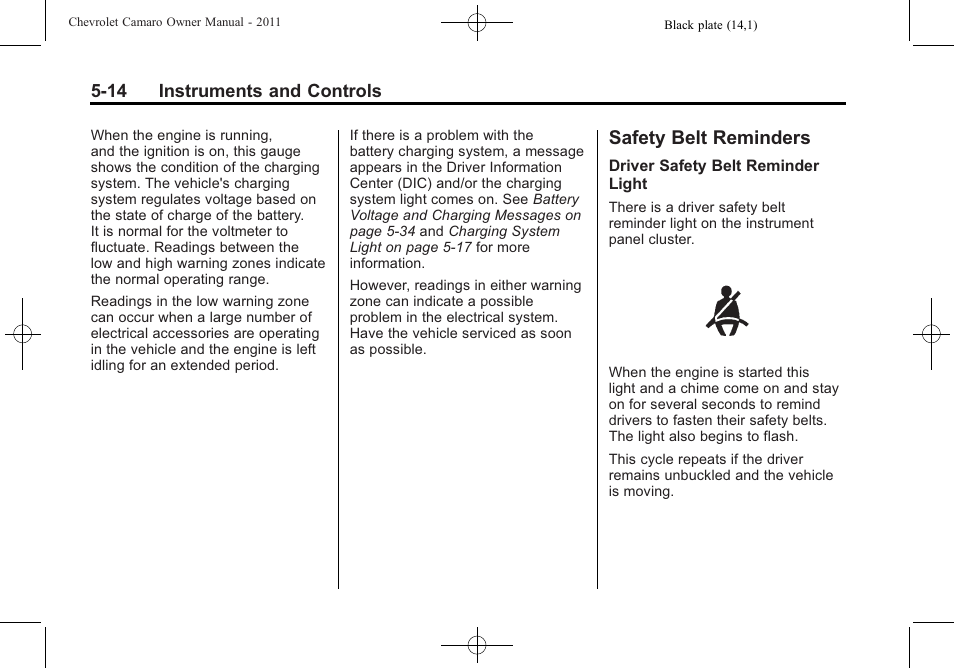 Safety belt reminders | CHEVROLET 2011 Camaro User Manual | Page 120 / 414