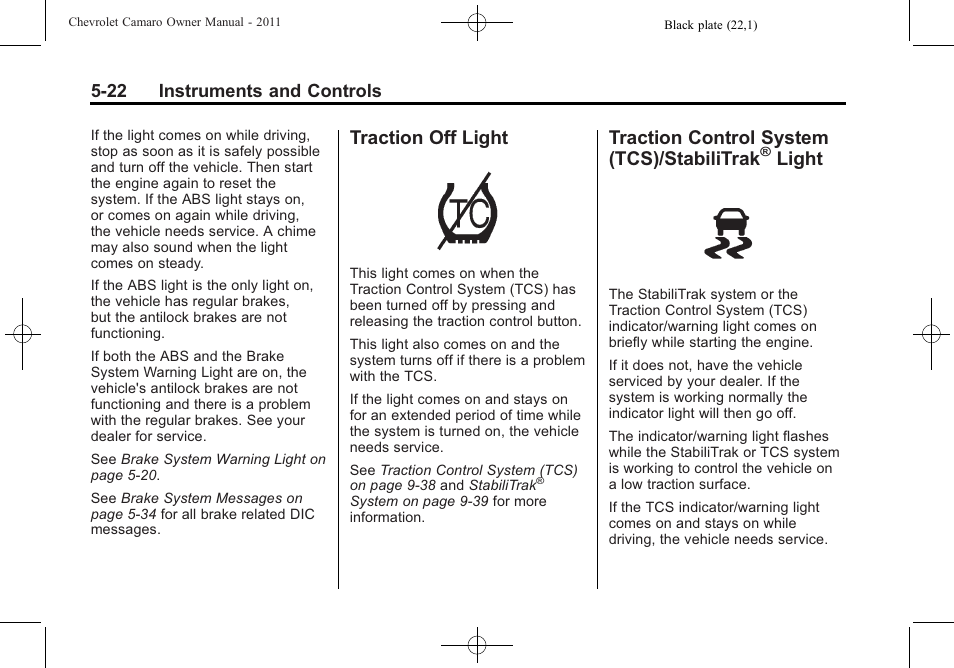 Traction off light, Traction control system (tcs)/stabilitrak® light, Traction control system (tcs)/stabilitrak | Light, 22 instruments and controls | CHEVROLET 2011 Camaro User Manual | Page 128 / 414