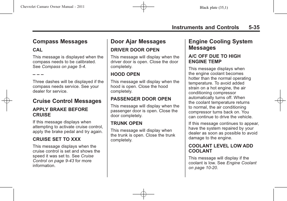 Compass messages, Cruise control messages, Door ajar messages | Engine cooling system messages | CHEVROLET 2011 Camaro User Manual | Page 141 / 414