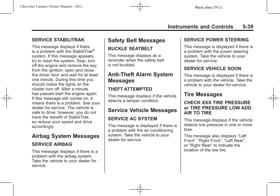 Airbag system messages, Safety belt messages, Anti-theft alarm system messages | Service vehicle messages, Tire messages | CHEVROLET 2011 Camaro User Manual | Page 145 / 414