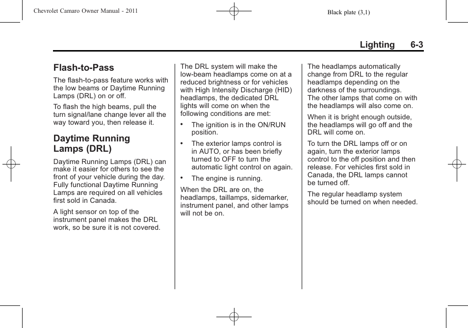 Flash-to-pass, Daytime running lamps (drl), Lighting 6-3 | CHEVROLET 2011 Camaro User Manual | Page 159 / 414