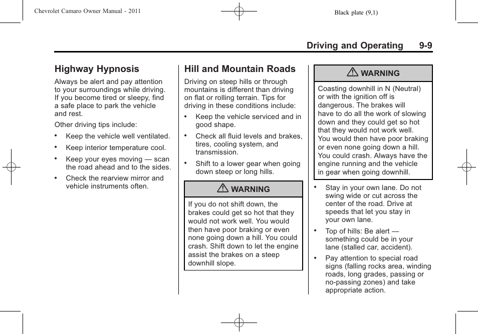 Highway hypnosis, Hill and mountain roads, Driving and operating 9-9 | CHEVROLET 2011 Camaro User Manual | Page 211 / 414