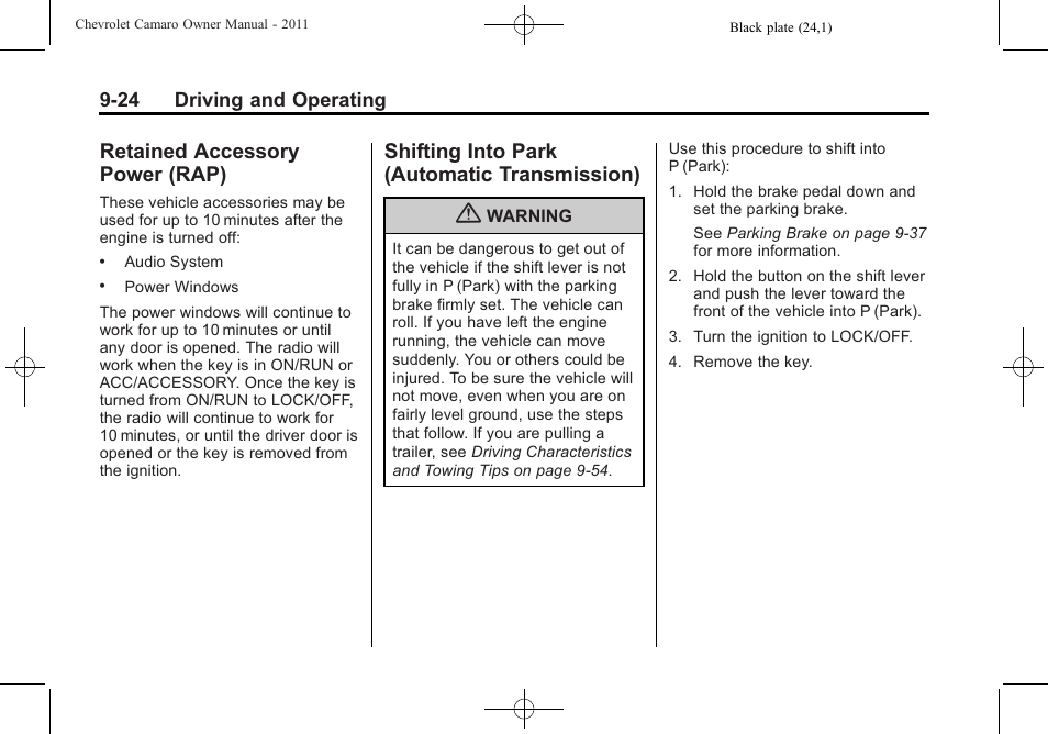Retained accessory power (rap), Shifting into park (automatic transmission) | CHEVROLET 2011 Camaro User Manual | Page 226 / 414