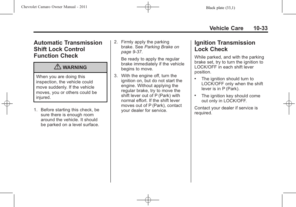 Ignition transmission lock check | CHEVROLET 2011 Camaro User Manual | Page 295 / 414