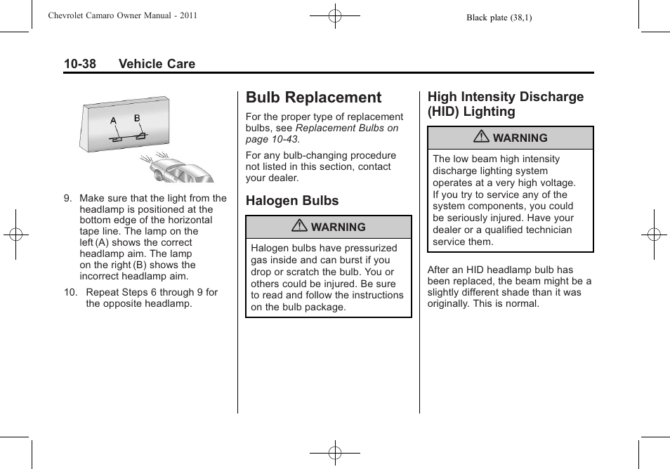 Bulb replacement, Halogen bulbs, High intensity discharge (hid) lighting | CHEVROLET 2011 Camaro User Manual | Page 300 / 414