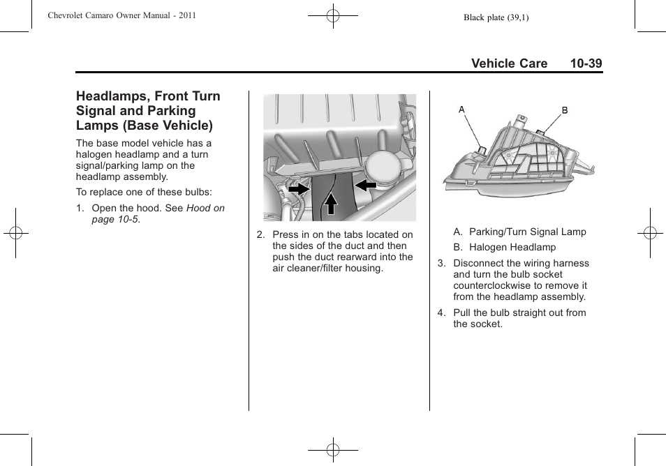 Vehicle care 10-39 | CHEVROLET 2011 Camaro User Manual | Page 301 / 414