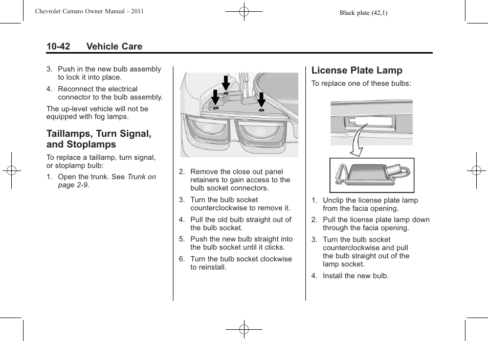 Taillamps, turn signal, and stoplamps, License plate lamp, 42 vehicle care | CHEVROLET 2011 Camaro User Manual | Page 304 / 414