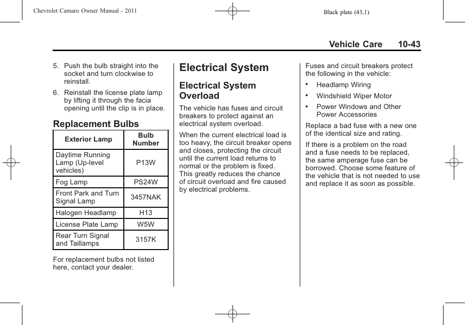 Replacement bulbs, Electrical system, Electrical system overload | Vehicle care 10-43 | CHEVROLET 2011 Camaro User Manual | Page 305 / 414