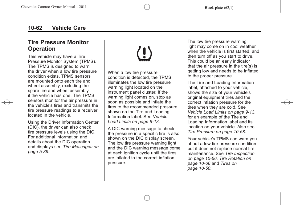 Tire pressure monitor operation | CHEVROLET 2011 Camaro User Manual | Page 324 / 414