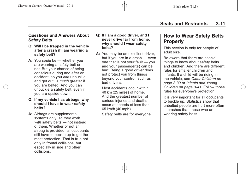 How to wear safety belts properly, Seats and restraints 3-11 | CHEVROLET 2011 Camaro User Manual | Page 57 / 414