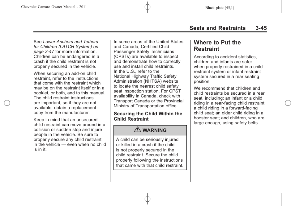Where to put the restraint | CHEVROLET 2011 Camaro User Manual | Page 91 / 414