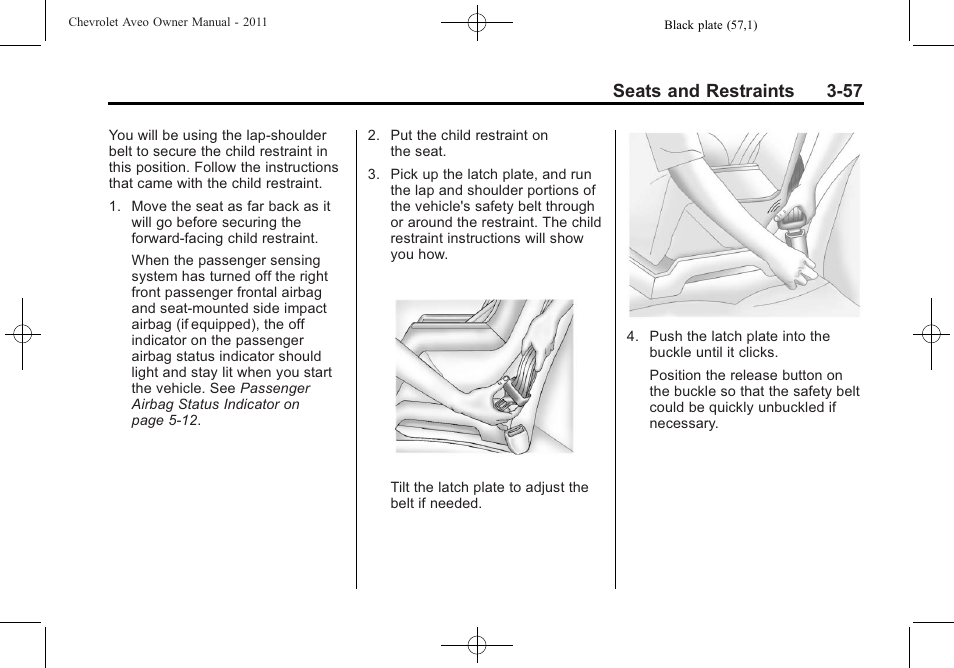 Seats and restraints 3-57 | CHEVROLET 2011 Aveo User Manual | Page 107 / 328
