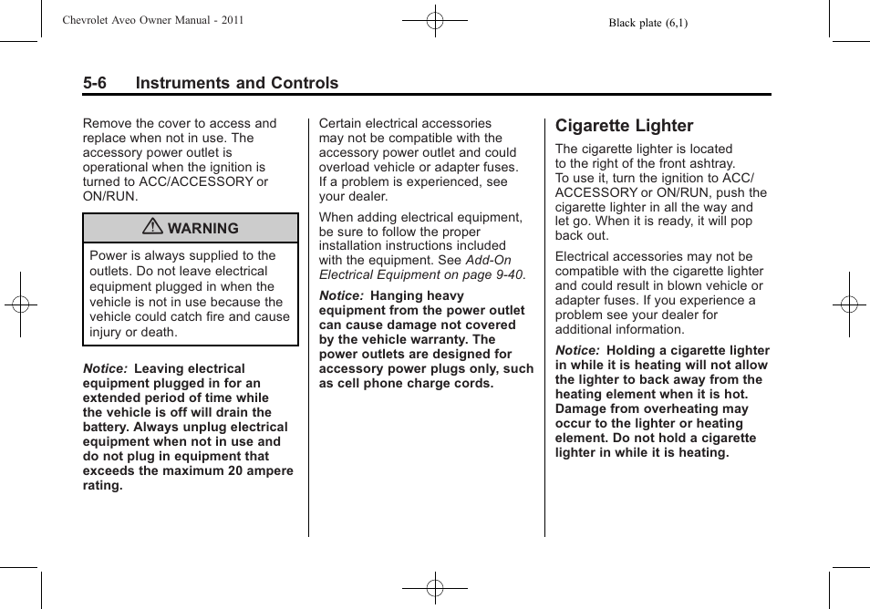 Cigarette lighter, Cigarette, Cigarette lighter -6 | CHEVROLET 2011 Aveo User Manual | Page 118 / 328