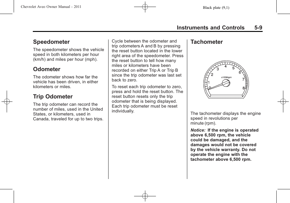 Speedometer, Odometer, Trip odometer | Tachometer | CHEVROLET 2011 Aveo User Manual | Page 121 / 328