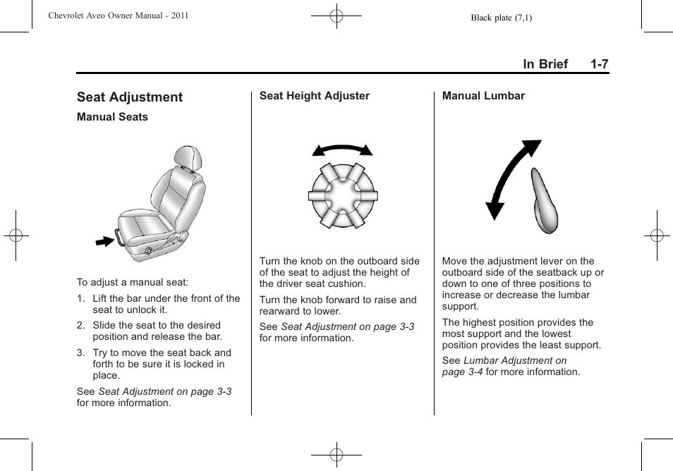 Seat adjustment, Seat adjustment -7, Cruise | CHEVROLET 2011 Aveo User Manual | Page 13 / 328