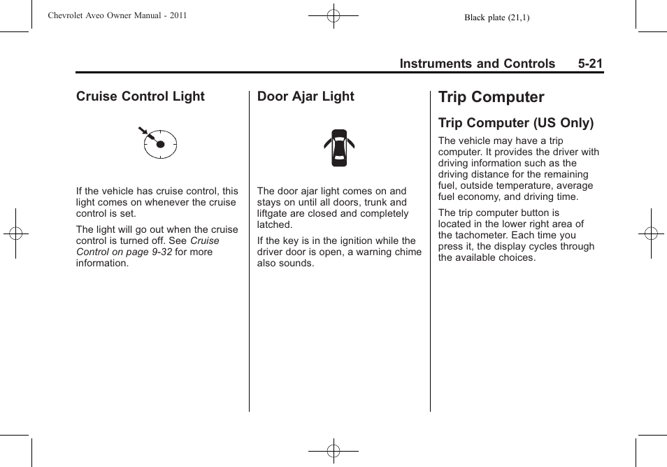 Cruise control light, Door ajar light, Trip computer | Trip computer (us only), Trip computer -21, Cruise control light -21 door ajar light -21, Trip computer (us only) -21 | CHEVROLET 2011 Aveo User Manual | Page 133 / 328