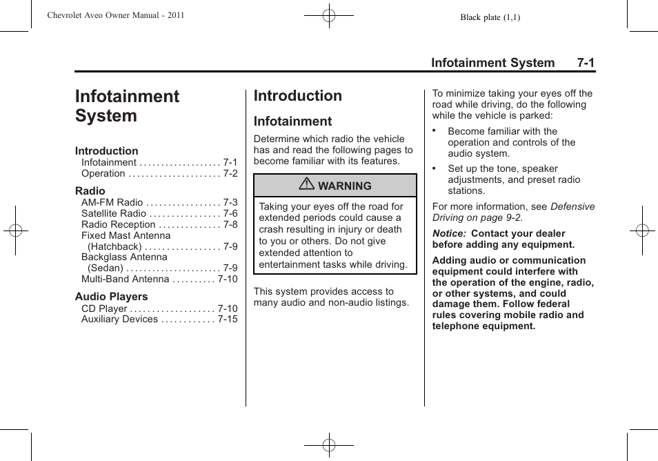 Infotainment system, Introduction, Infotainment | System -1, Vehicle checks | CHEVROLET 2011 Aveo User Manual | Page 141 / 328