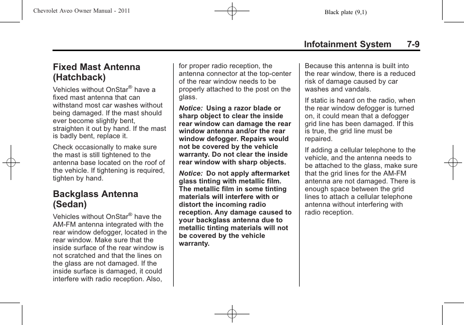 Fixed mast antenna (hatchback), Backglass antenna (sedan), Fixed mast antenna | Hatchback) -9, Backglass antenna, Sedan) -9, Infotainment system 7-9 | CHEVROLET 2011 Aveo User Manual | Page 149 / 328