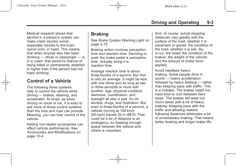 Control of a vehicle, Braking, Control of a vehicle -3 braking -3 | CHEVROLET 2011 Aveo User Manual | Page 165 / 328