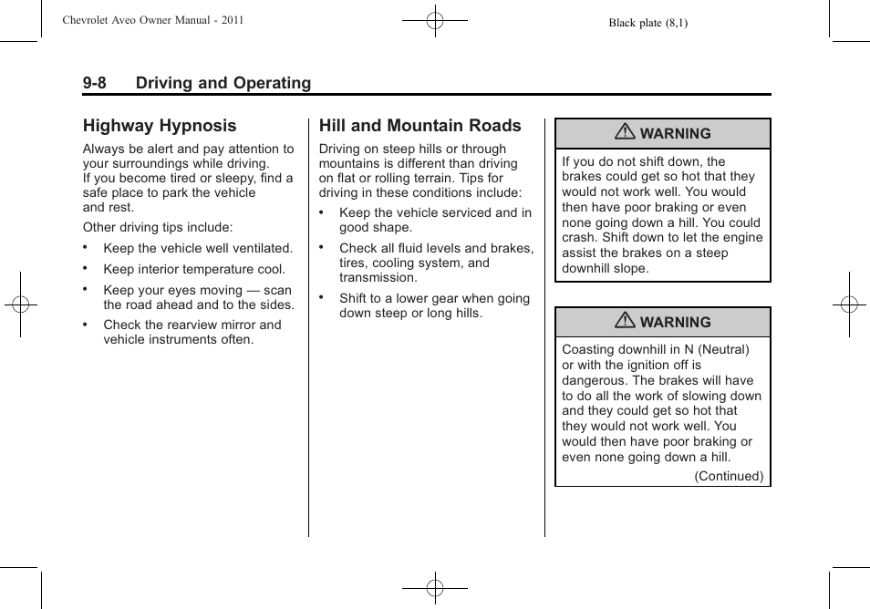 Highway hypnosis, Hill and mountain roads, Highway hypnosis -8 hill and mountain roads -8 | 8 driving and operating | CHEVROLET 2011 Aveo User Manual | Page 170 / 328