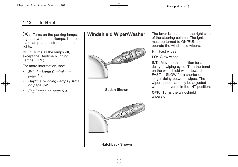 Windshield wiper/washer, Windshield wiper/washer -12, 12 in brief | CHEVROLET 2011 Aveo User Manual | Page 18 / 328