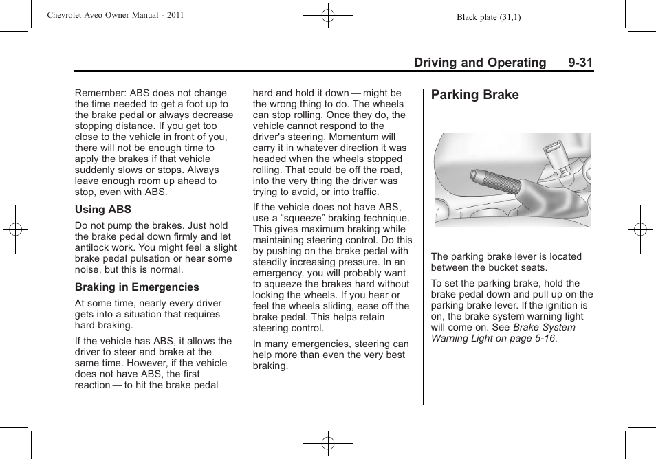 Parking brake, Parking brake -31 | CHEVROLET 2011 Aveo User Manual | Page 193 / 328