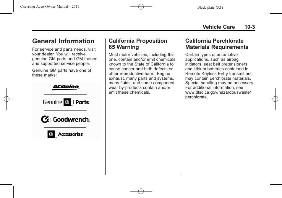 General information, California proposition 65 warning, California perchlorate materials requirements | General information -3, General information -3 california proposition, 65 warning -3, California perchlorate, Materials requirements -3 | CHEVROLET 2011 Aveo User Manual | Page 205 / 328