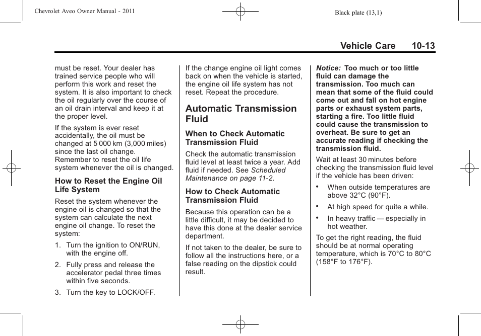 Automatic transmission fluid, Automatic transmission, Fluid -13 | Bulb, Vehicle care 10-13 | CHEVROLET 2011 Aveo User Manual | Page 215 / 328