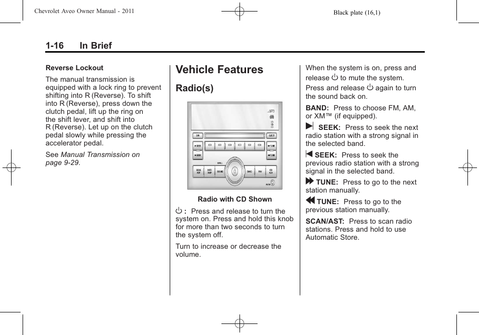 Vehicle features, Radio(s), Vehicle features -16 | Instruments and, Radio(s) -16 | CHEVROLET 2011 Aveo User Manual | Page 22 / 328