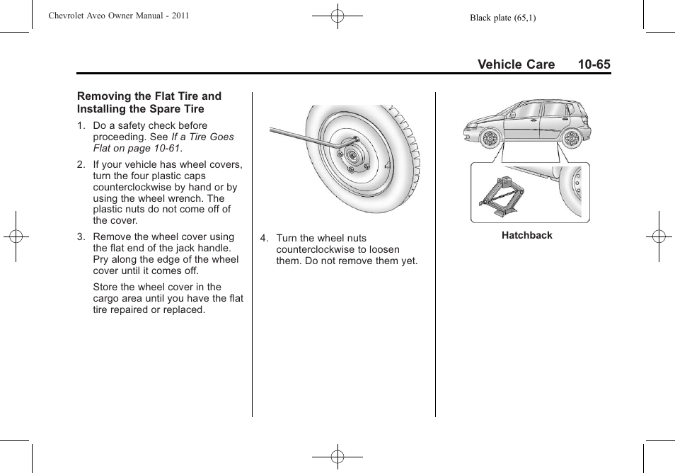 Vehicle care 10-65 | CHEVROLET 2011 Aveo User Manual | Page 267 / 328