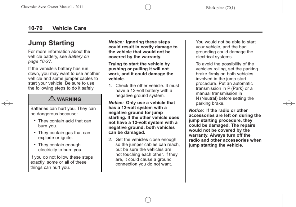 Jump starting, Starting -70, Jump starting -70 | 70 vehicle care | CHEVROLET 2011 Aveo User Manual | Page 272 / 328