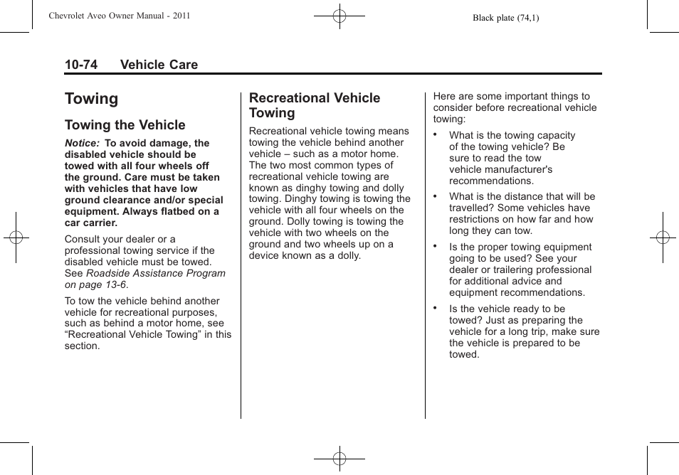 Towing, Towing the vehicle, Recreational vehicle towing | Towing -74, Towing the vehicle -74 recreational vehicle, 74 vehicle care | CHEVROLET 2011 Aveo User Manual | Page 276 / 328