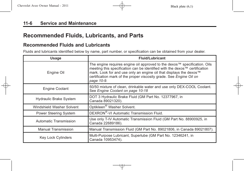 Recommended fluids, lubricants, and parts, Recommended fluids and lubricants, Recommended fluids | Lubricants, and parts -6, Recommended fluids and, Lubricants -6, 6 service and maintenance | CHEVROLET 2011 Aveo User Manual | Page 292 / 328