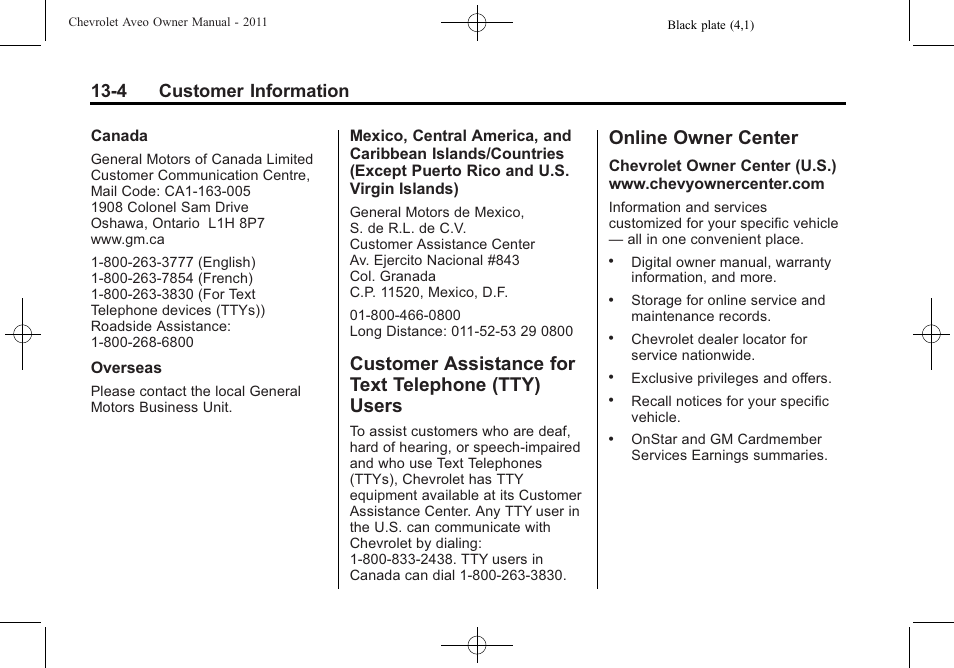 Customer assistance for text telephone (tty) users, Online owner center, Customer assistance for text | Telephone (tty) users -4, Online owner center -4, 4 customer information | CHEVROLET 2011 Aveo User Manual | Page 306 / 328